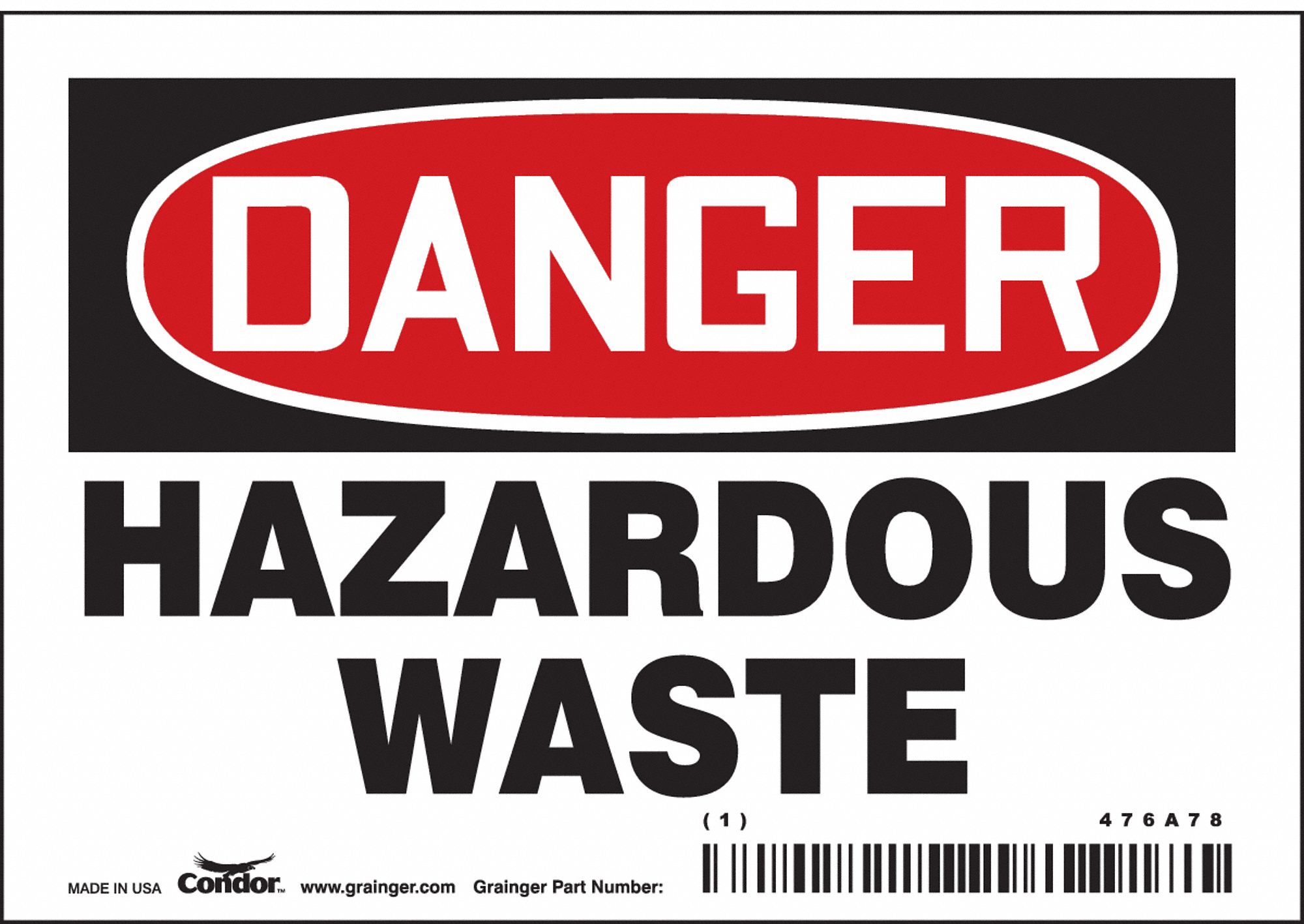 Safety Sign: Vinyl, Adhesive Sign Mounting, 3 1/2 in x 5 in Nominal Sign Size, Not Retroreflective
