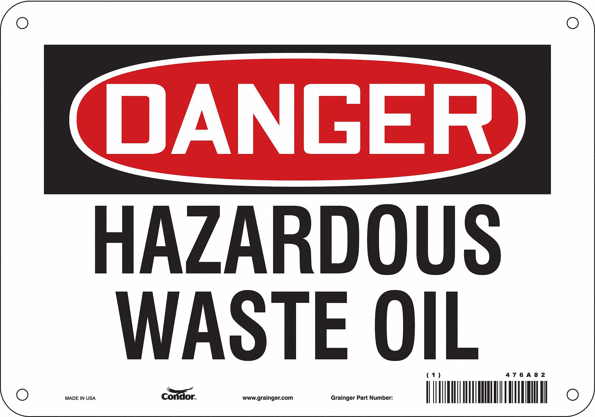 Safety Sign: Aluminum, Mounting Holes Sign Mounting, 7 in x 10 in Nominal Sign Size, 0.032 in Thick