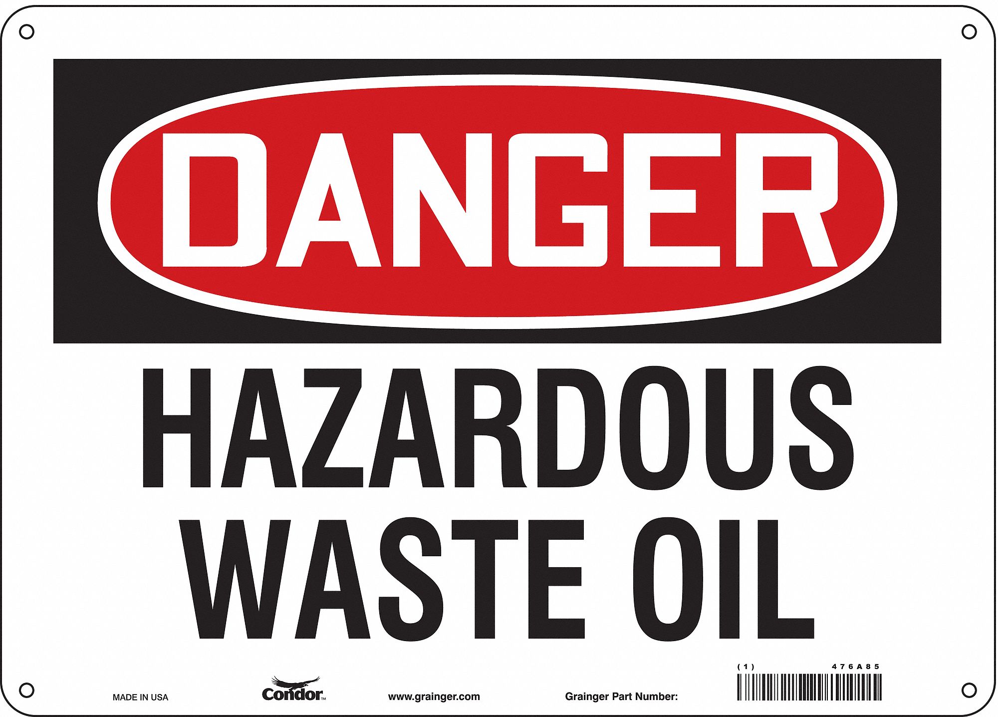 Safety Sign: Polyethylene, Mounting Holes Sign Mounting, 10 in x 14 in Nominal Sign Size