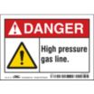 Danger: High Pressure Gas Line. Signs