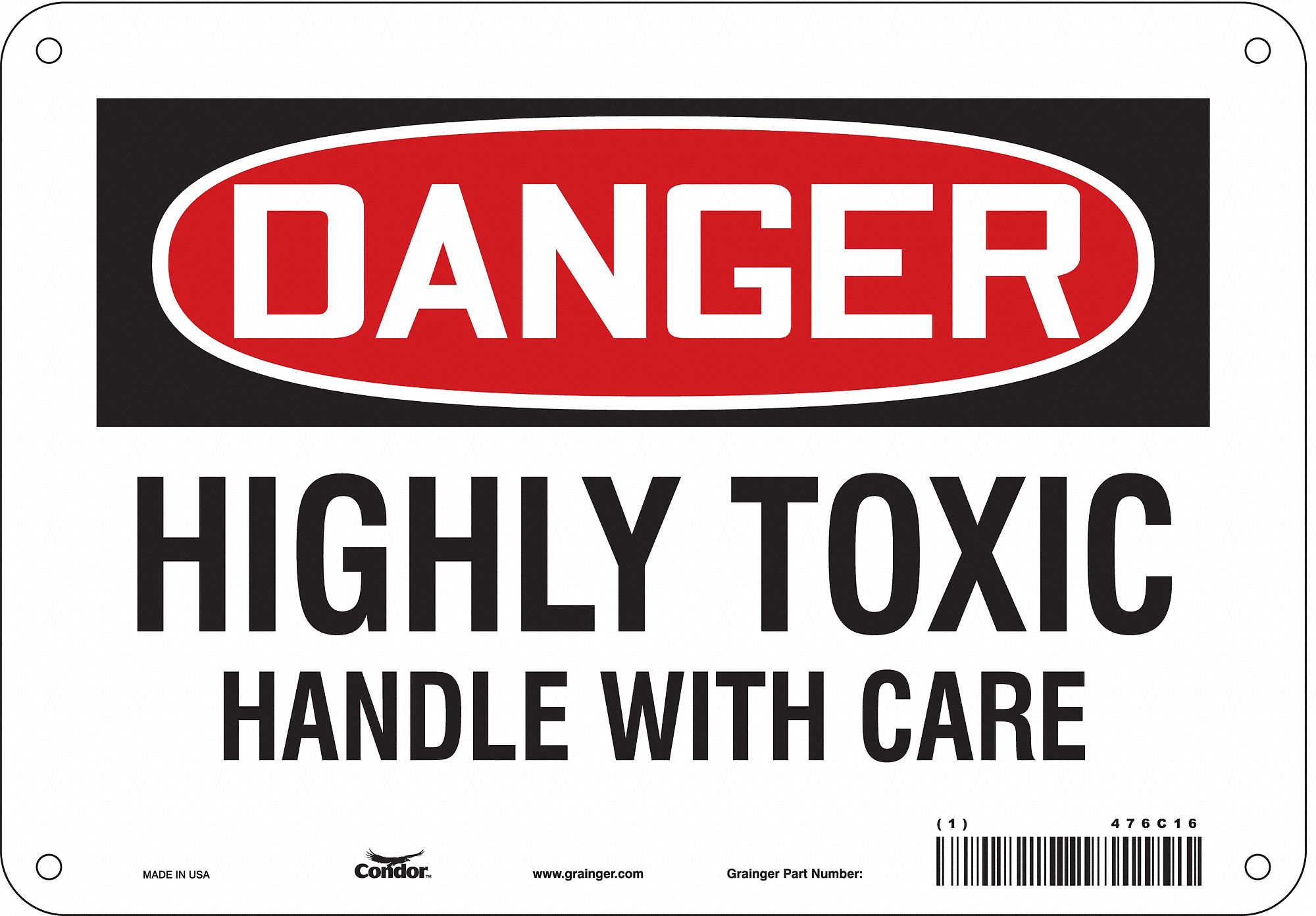 Safety Sign: Aluminum, Mounting Holes Sign Mounting, 7 in x 10 in Nominal Sign Size, 0.032 in Thick
