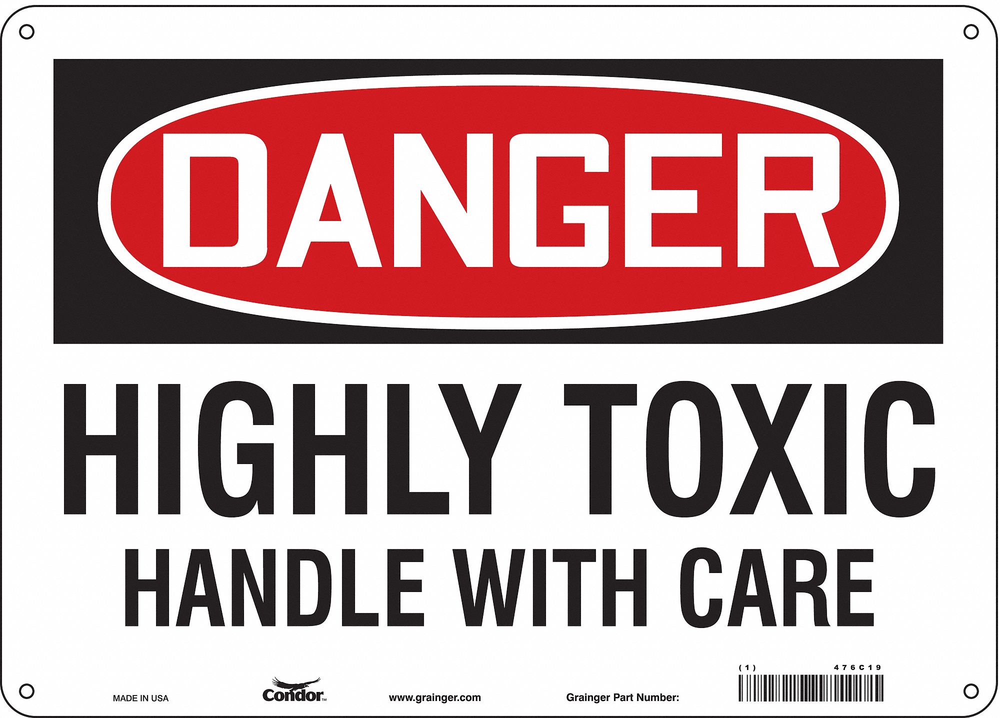 Safety Sign: Polyethylene, Mounting Holes Sign Mounting, 10 in x 14 in Nominal Sign Size