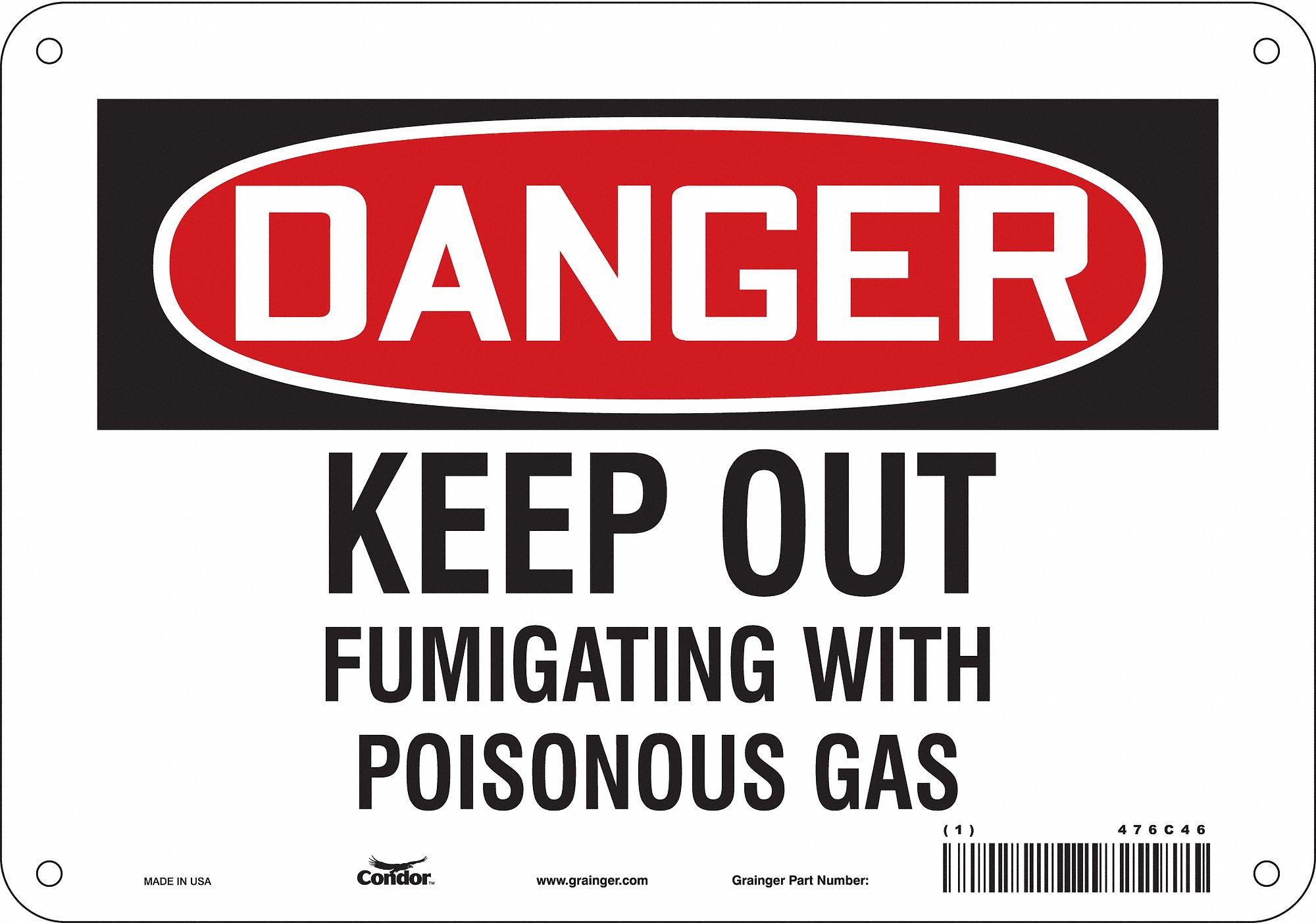 Safety Sign: Polyethylene, Mounting Holes Sign Mounting, 7 in x 10 in Nominal Sign Size