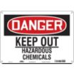 Danger: Keep Out Hazardous Chemicals Signs