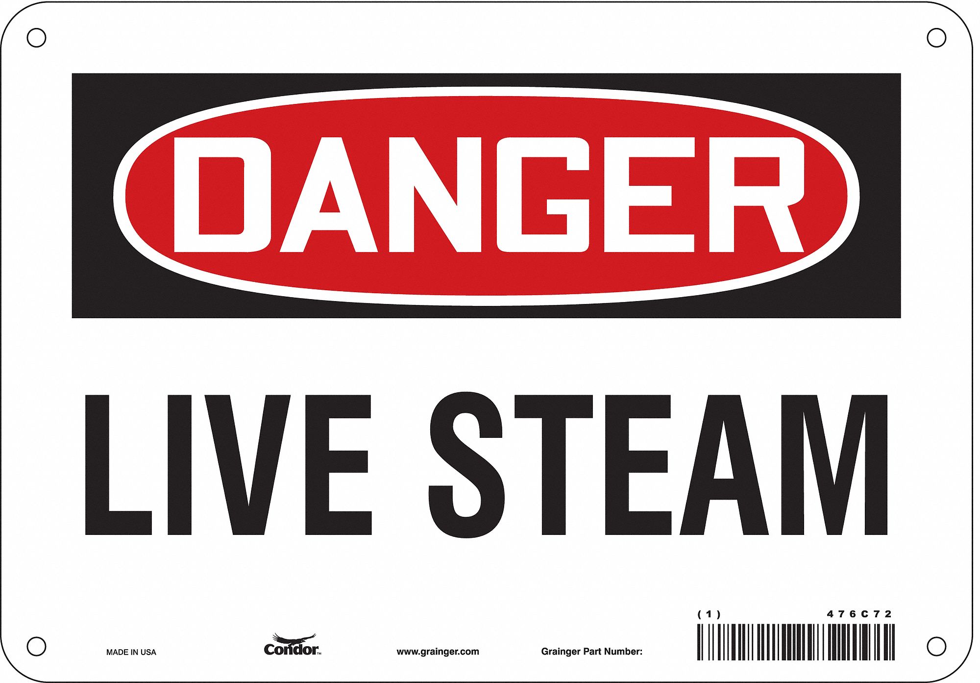 Safety Sign: Polyethylene, Mounting Holes Sign Mounting, 7 in x 10 in Nominal Sign Size, Live Steam
