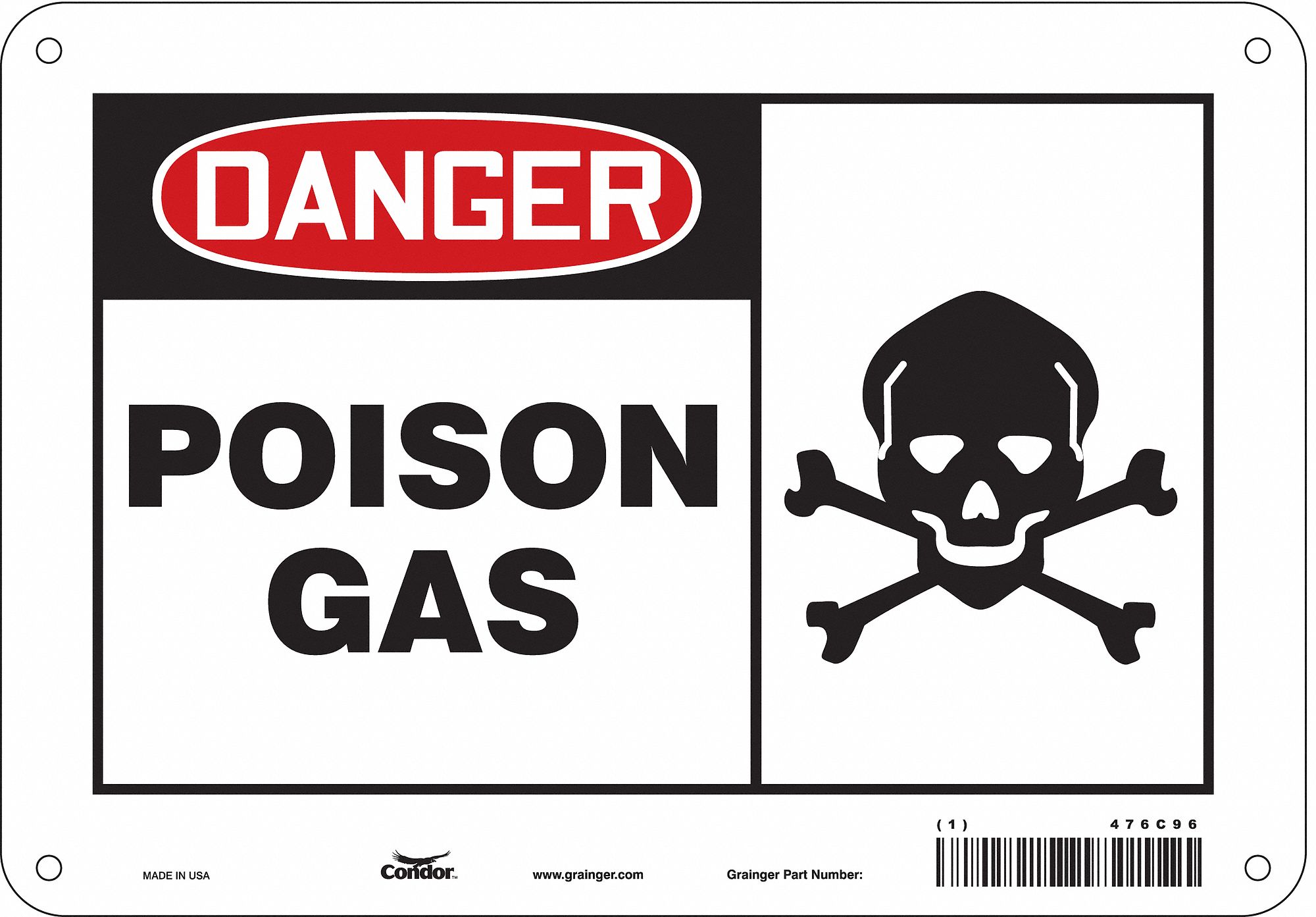 Safety Sign: Polyethylene, Mounting Holes Sign Mounting, 7 in x 10 in Nominal Sign Size