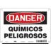 Danger: Quimicos Peligrosos Signs