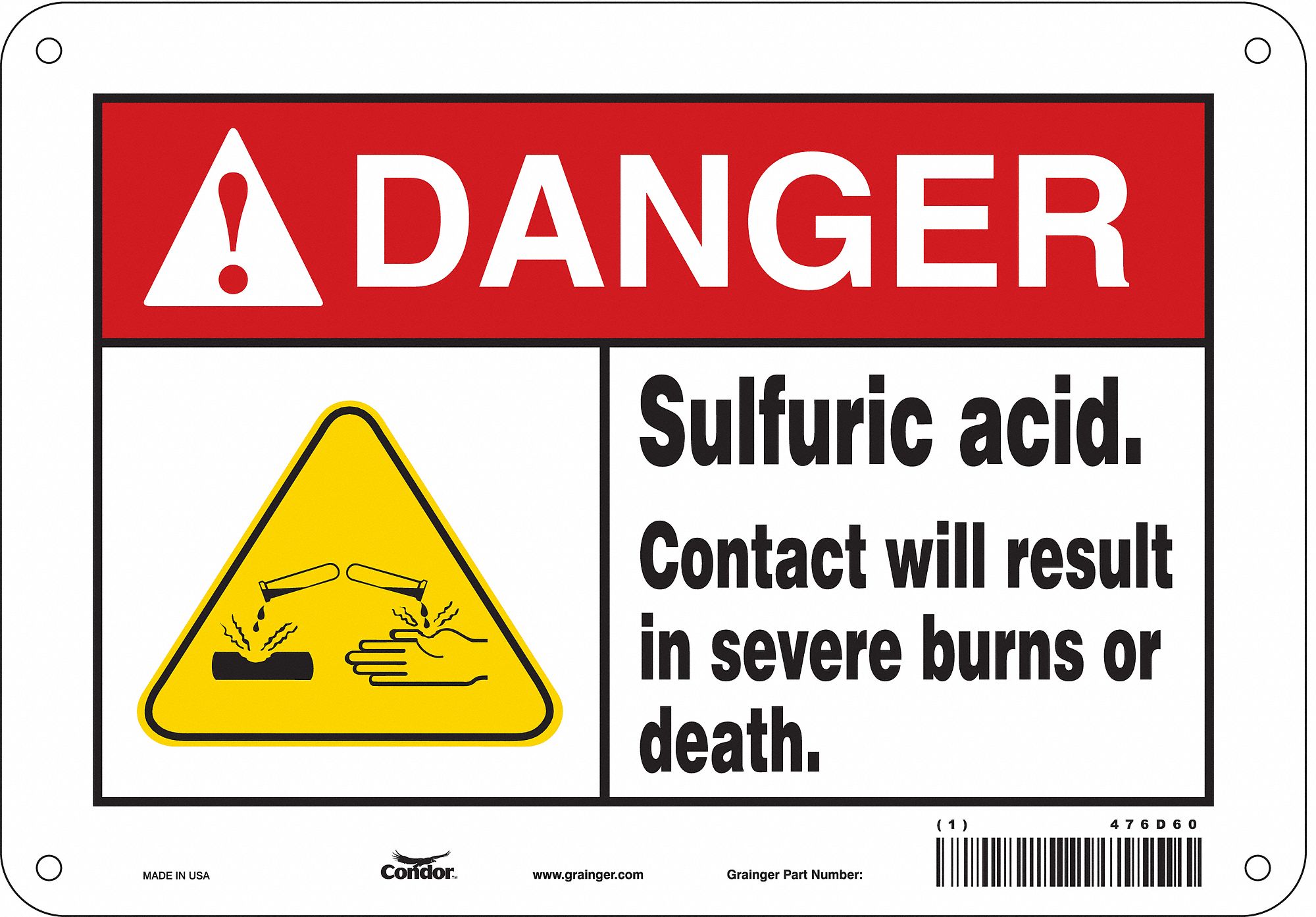 Safety Sign: Polyethylene, Mounting Holes Sign Mounting, 7 in x 10 in Nominal Sign Size