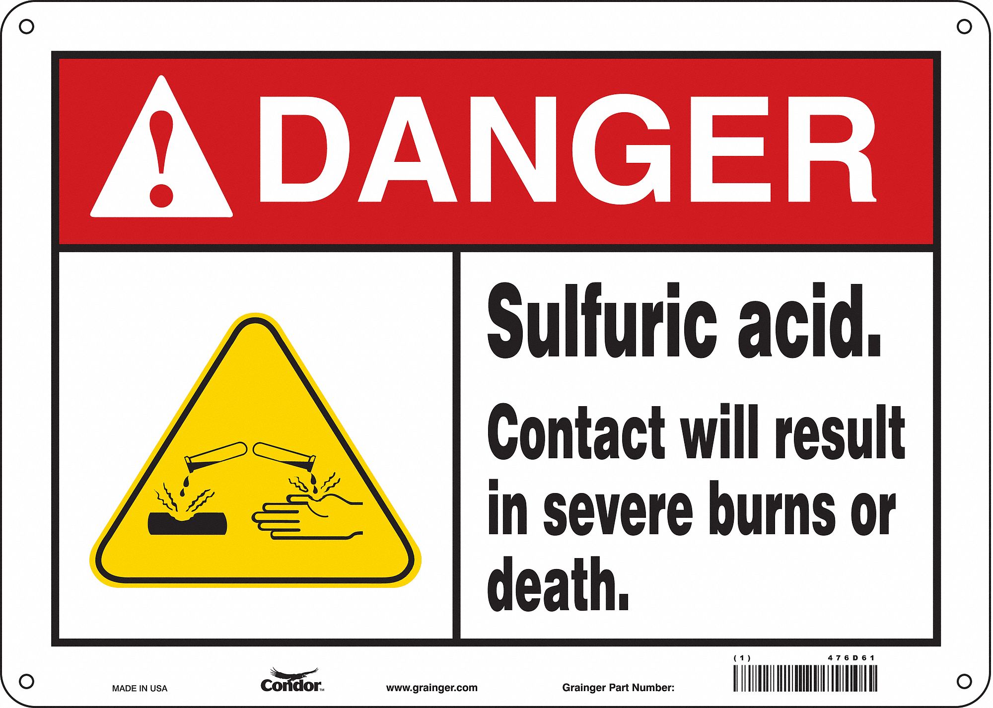 Safety Sign: Polyethylene, Mounting Holes Sign Mounting, 10 in x 14 in Nominal Sign Size