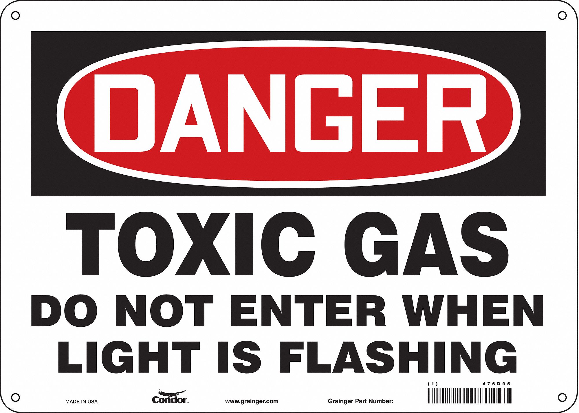 Safety Sign: Polyethylene, Mounting Holes Sign Mounting, 10 in x 14 in Nominal Sign Size