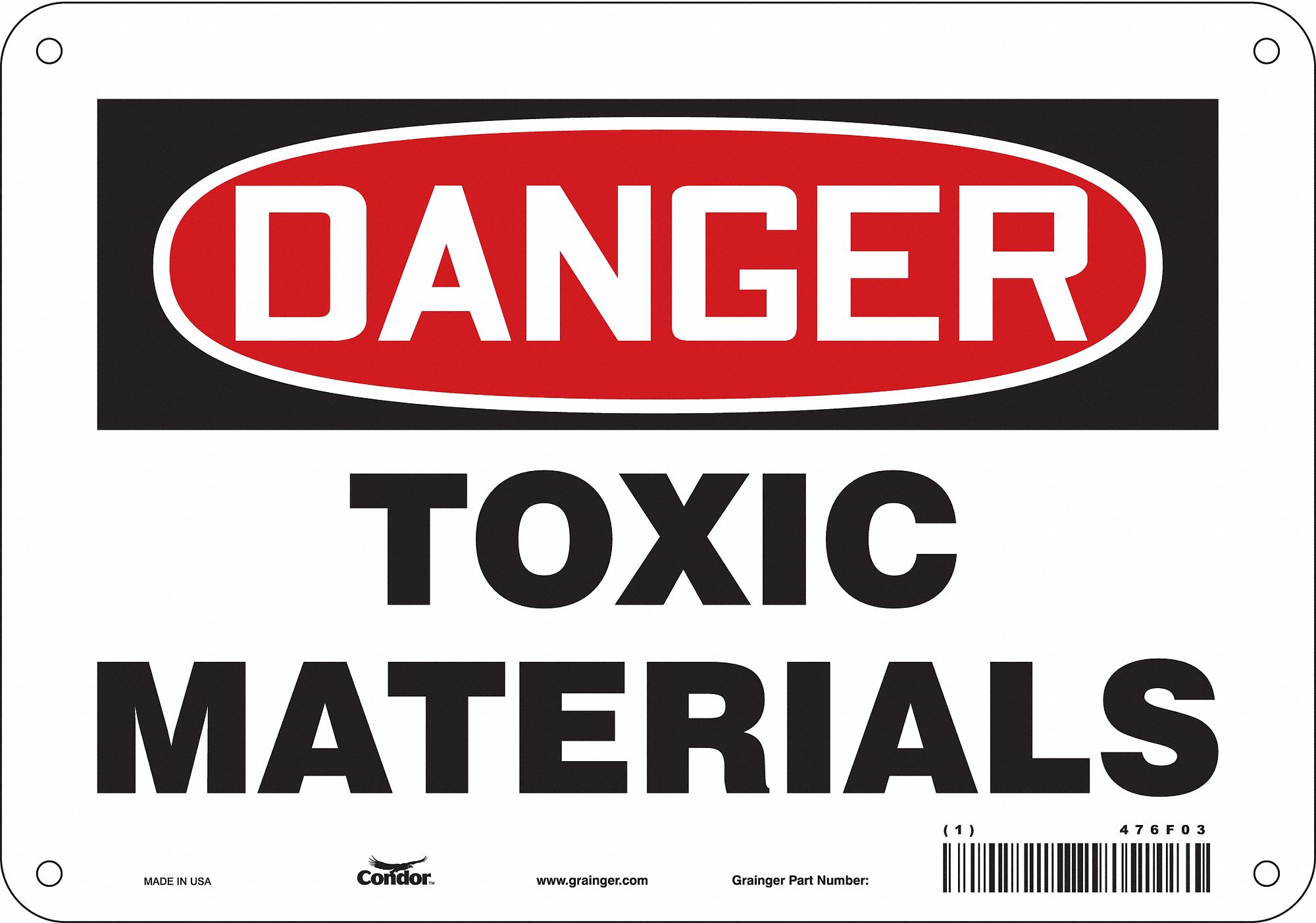 Safety Sign: Polyethylene, Mounting Holes Sign Mounting, 7 in x 10 in Nominal Sign Size