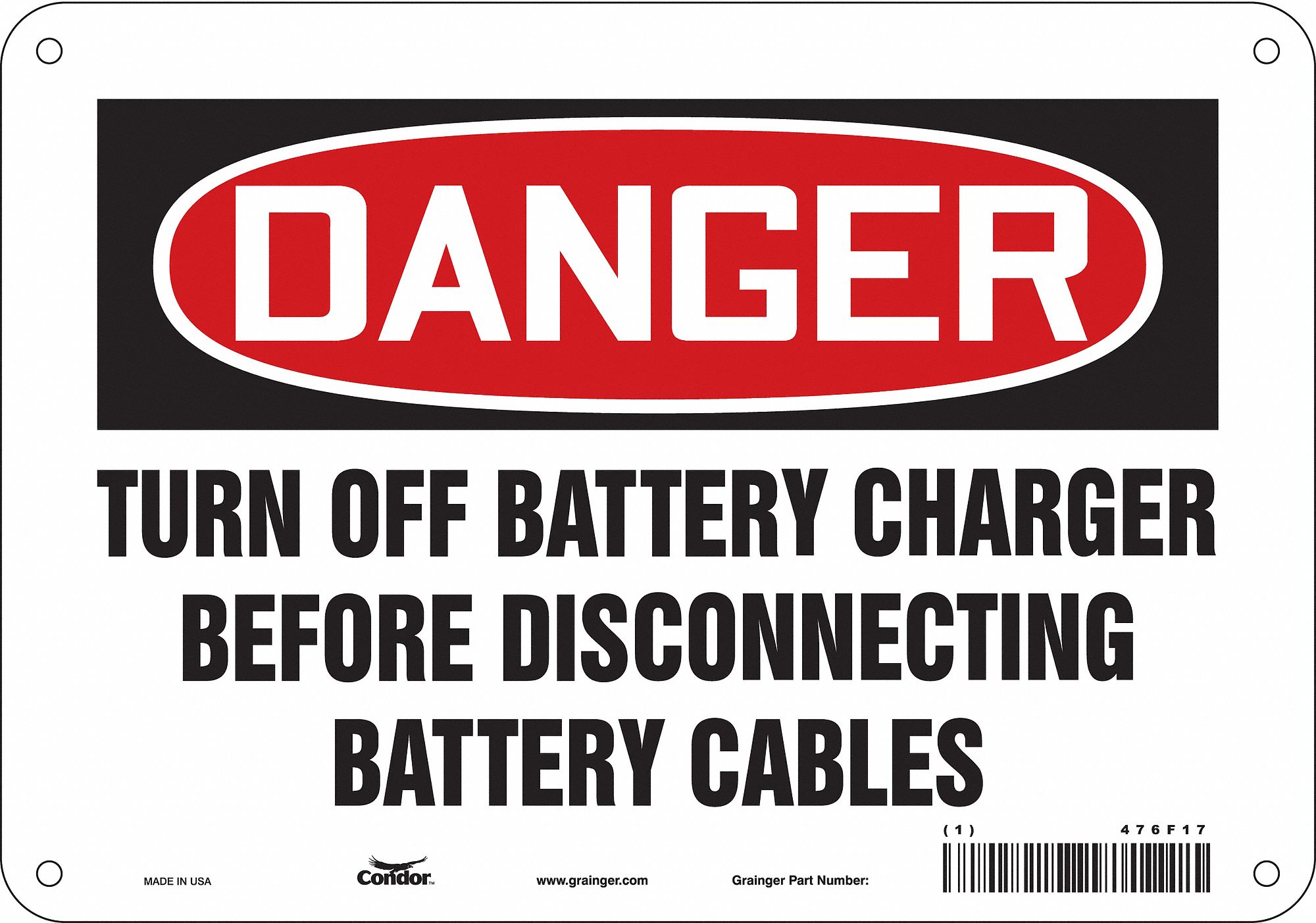 Safety Sign: Aluminum, Mounting Holes Sign Mounting, 7 in x 10 in Nominal Sign Size, 0.032 in Thick