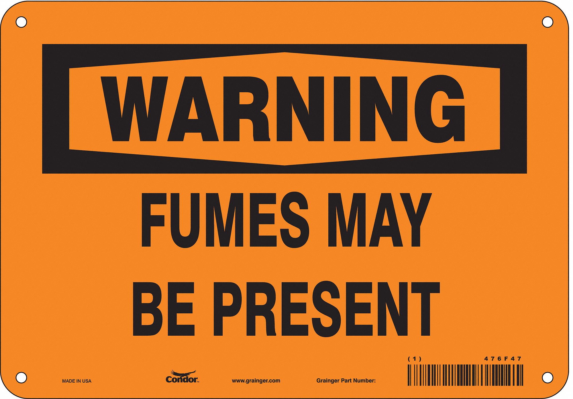 Safety Sign: Polyethylene, Mounting Holes Sign Mounting, 7 in x 10 in Nominal Sign Size