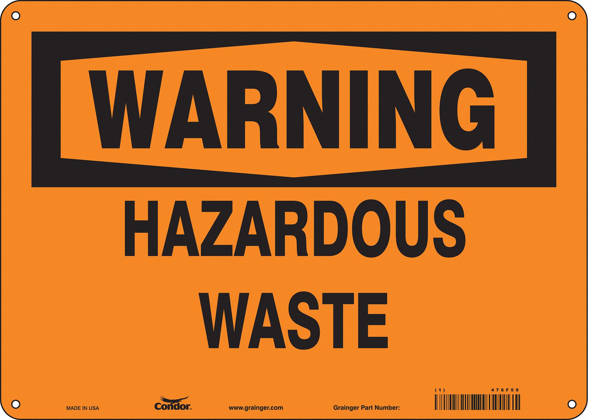 Safety Sign: Aluminum, Mounting Holes Sign Mounting, 10 in x 14 in Nominal Sign Size, 0.032 in Thick