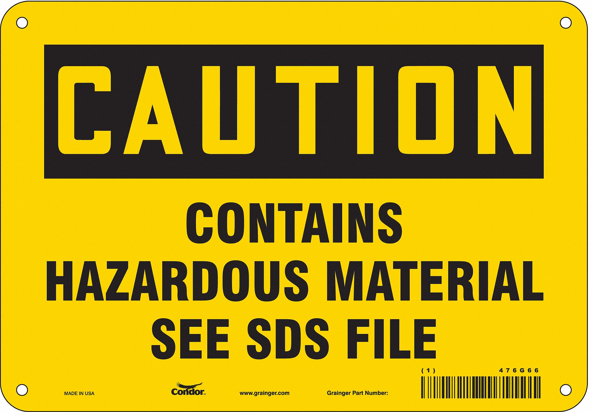Safety Sign: Aluminum, Mounting Holes Sign Mounting, 7 in x 10 in Nominal Sign Size, 0.032 in Thick