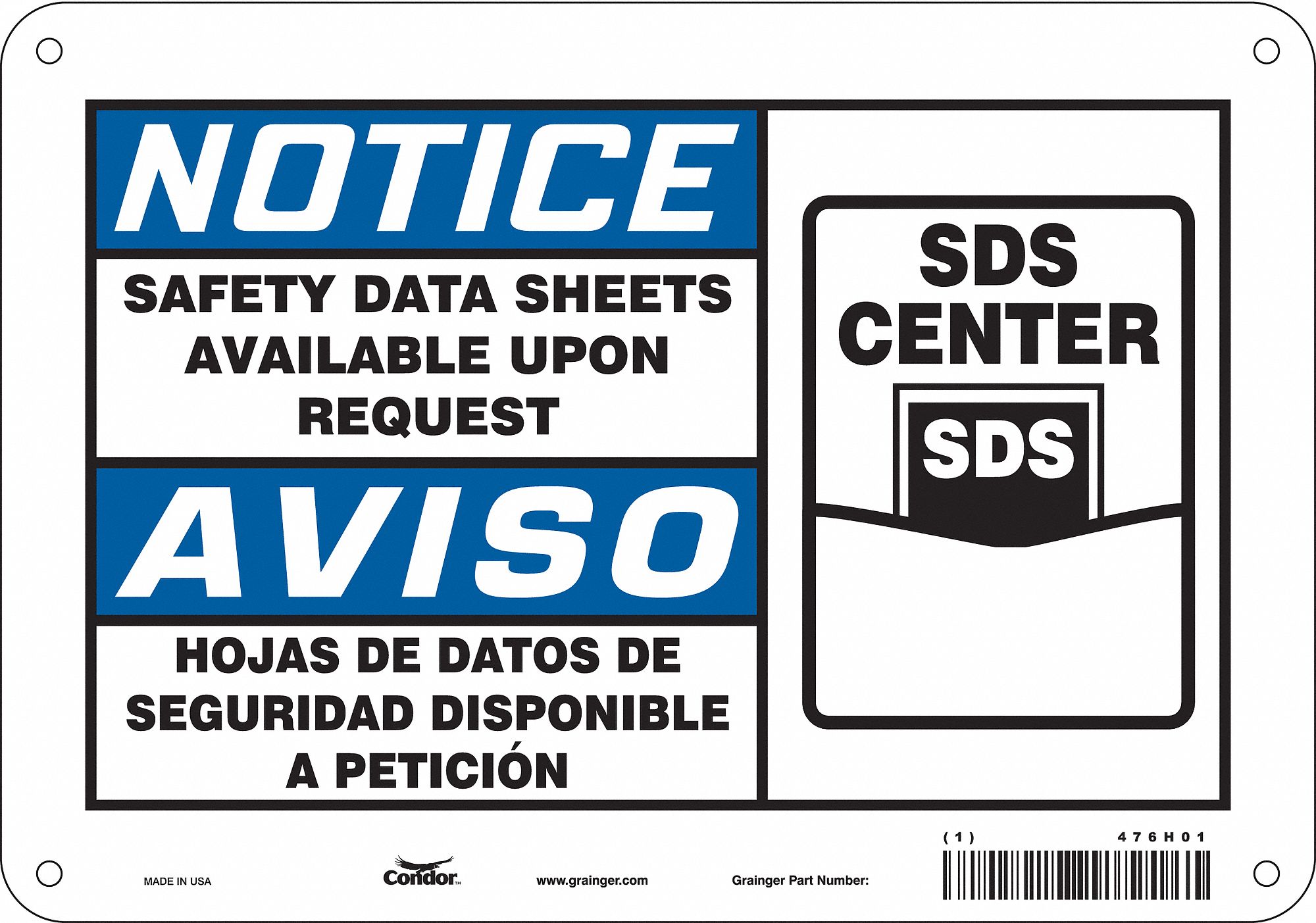Safety Sign: Polyethylene, Mounting Holes Sign Mounting, 7 in x 10 in Nominal Sign Size