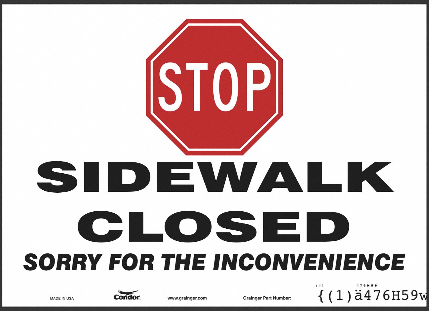 Safety Sign: Vinyl, Adhesive Sign Mounting, 10 in x 14 in Nominal Sign Size, Not Retroreflective