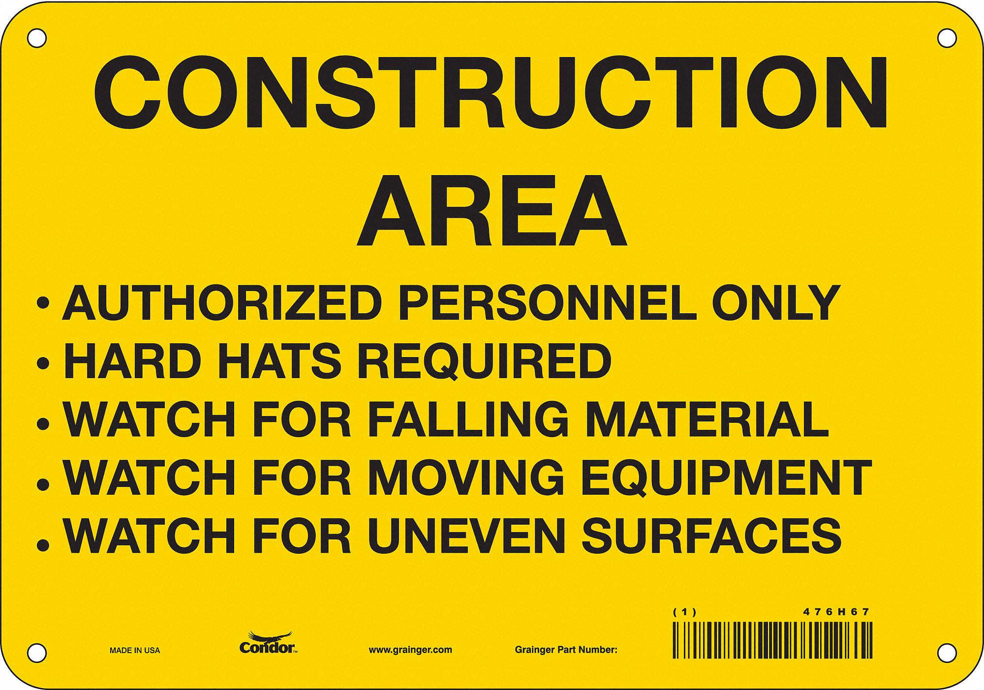 Safety Sign: Aluminum, Mounting Holes Sign Mounting, 7 in x 10 in Nominal Sign Size, 0.032 in Thick