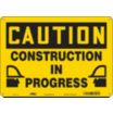 Caution: Construction In Progress Signs