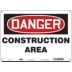 Danger: Construction Area Signs