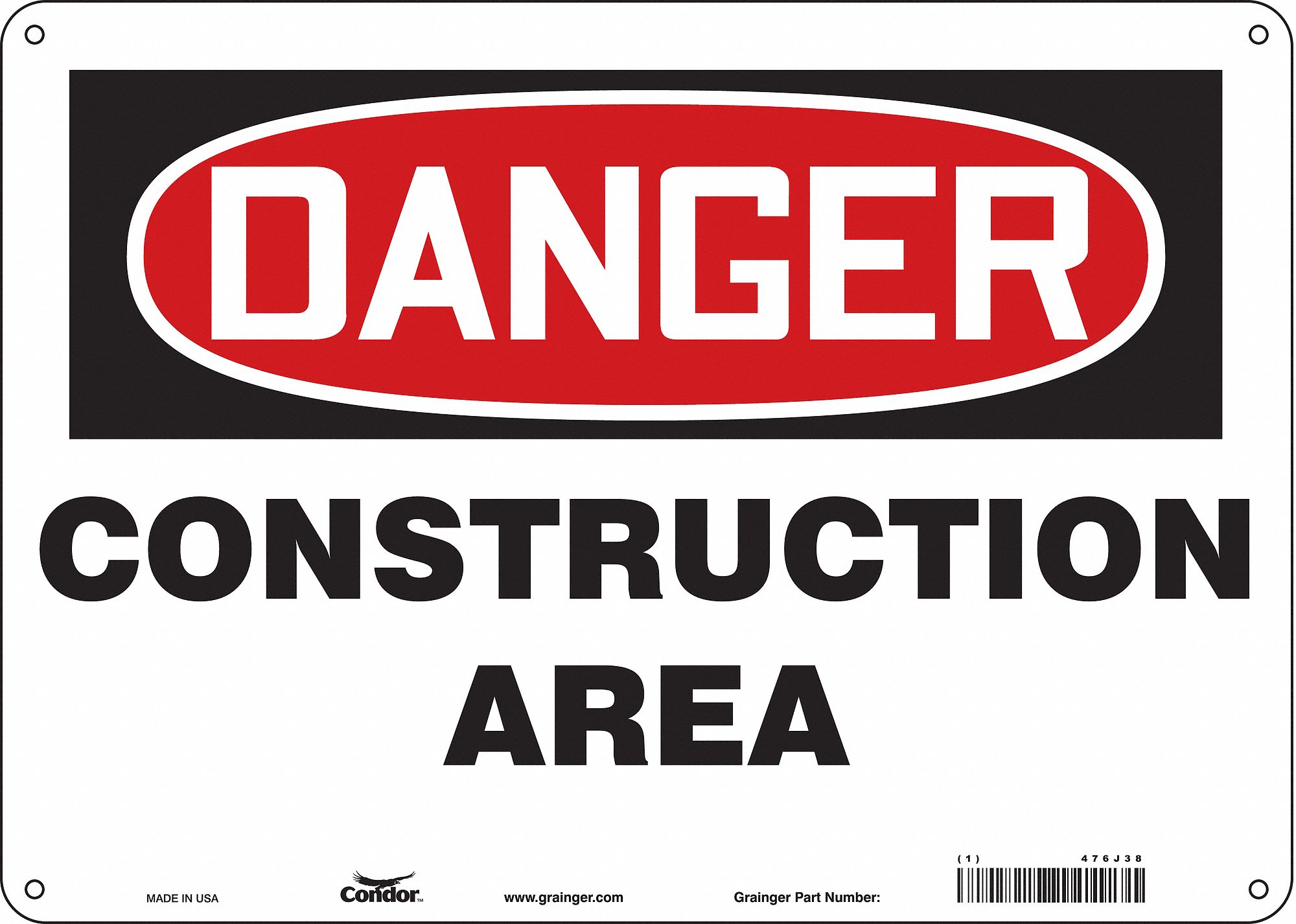 Safety Sign: Polyethylene, Mounting Holes Sign Mounting, 10 in x 14 in Nominal Sign Size, Danger