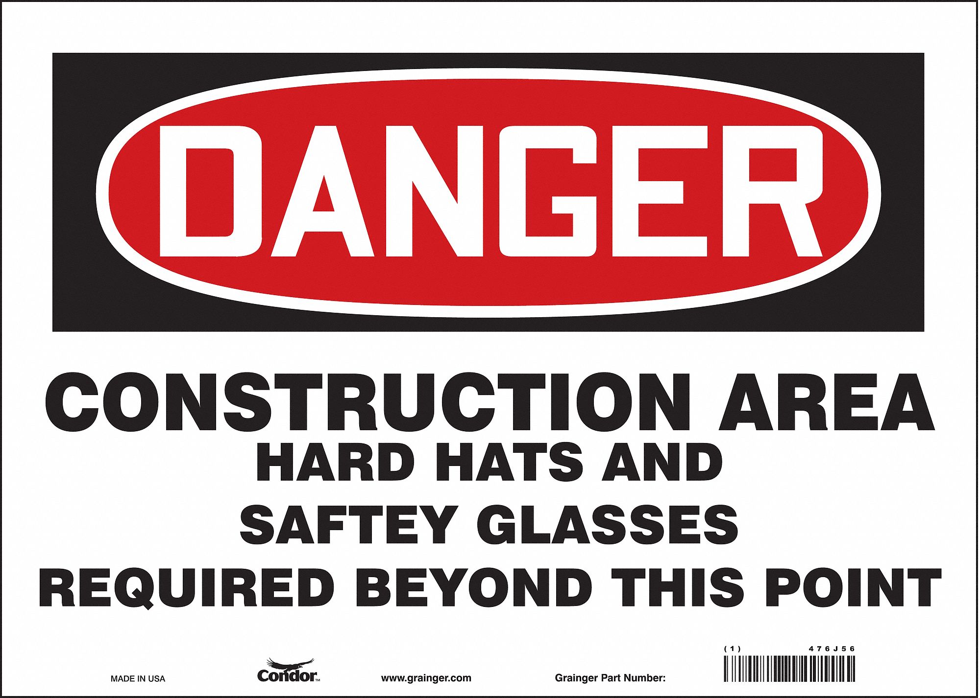 Safety Sign: Vinyl, Adhesive Sign Mounting, 10 in x 14 in Nominal Sign Size, Not Retroreflective