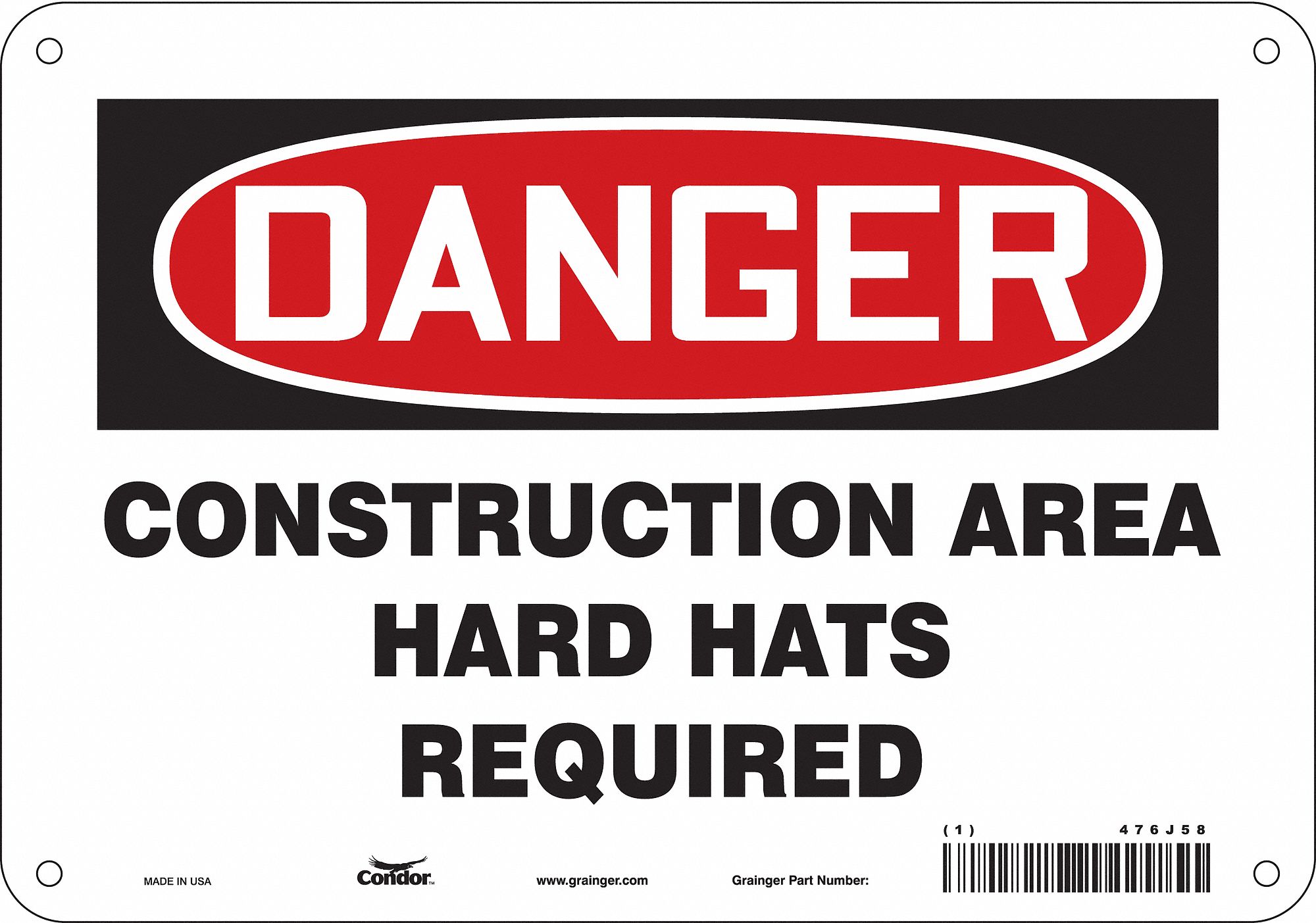 Safety Sign: Aluminum, Mounting Holes Sign Mounting, 7 in x 10 in Nominal Sign Size, 0.032 in Thick