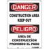 Danger/Peligro: Construction Area Keep Out/Area De Construccion Prohibido El Paso Signs