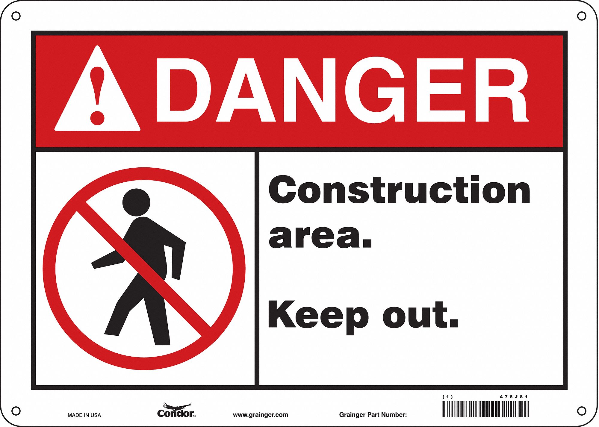 Safety Sign: Aluminum, Mounting Holes Sign Mounting, 10 in x 14 in Nominal Sign Size, 0.032 in Thick