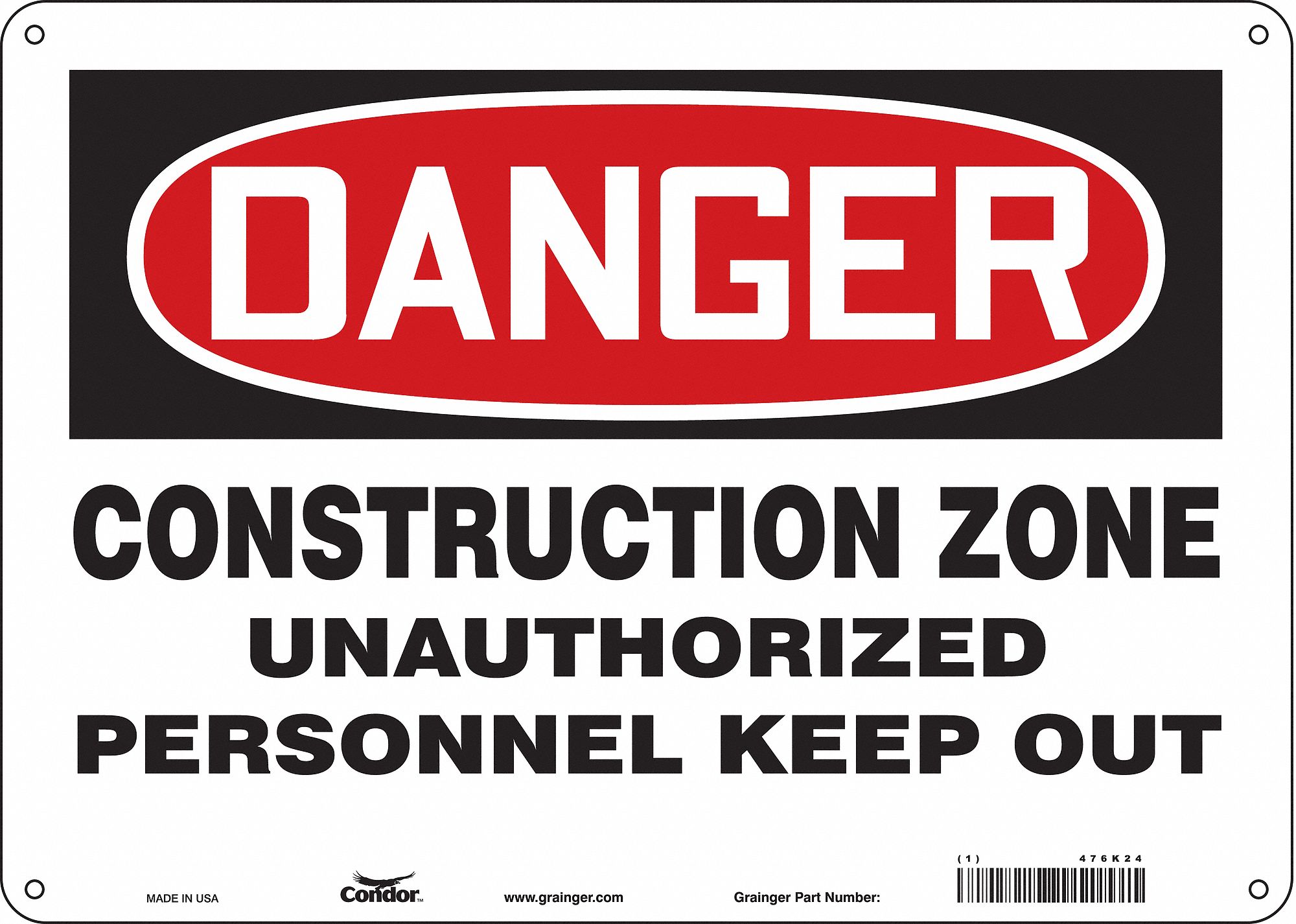 Safety Sign: Aluminum, Mounting Holes Sign Mounting, 10 in x 14 in Nominal Sign Size, 0.032 in Thick