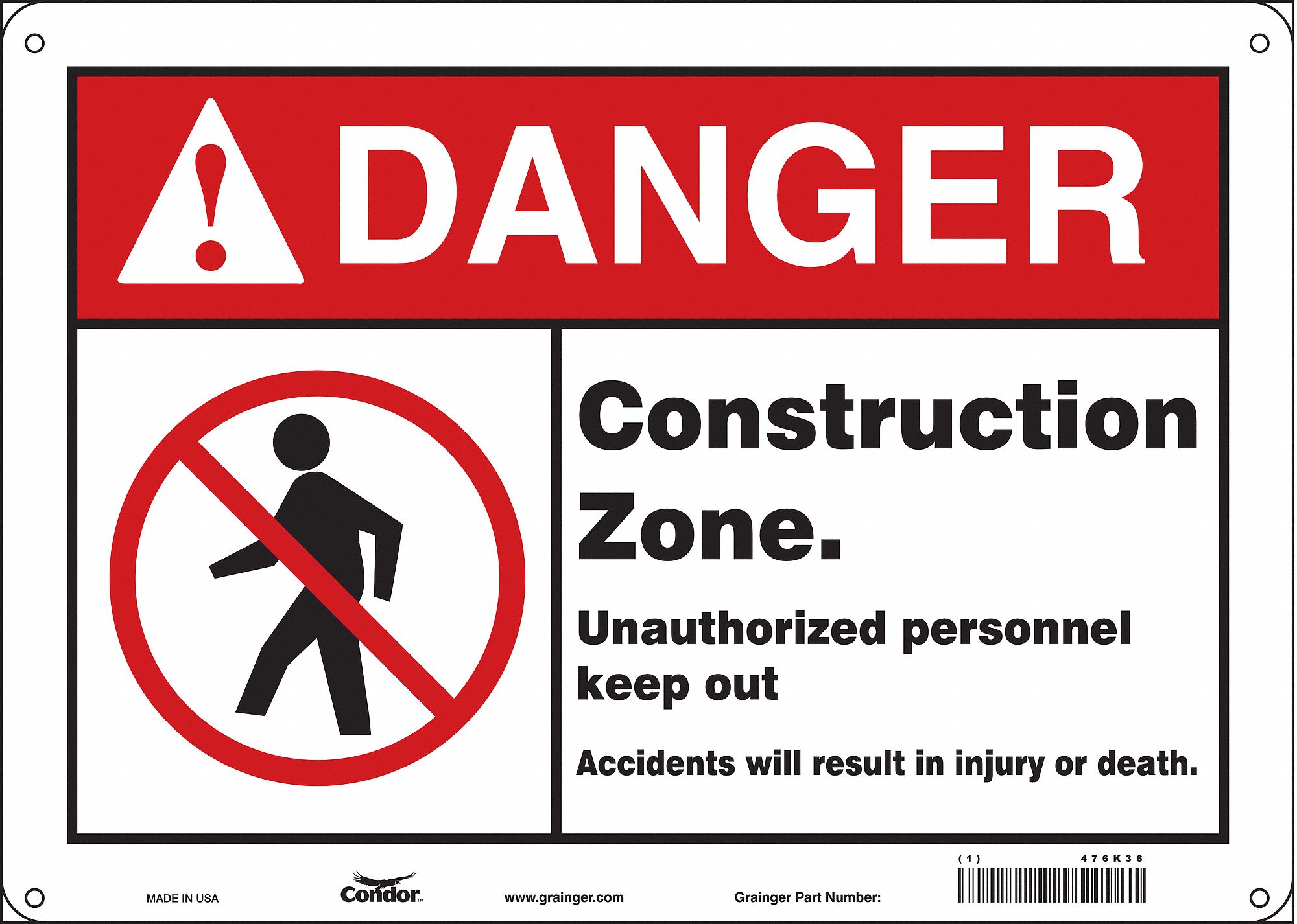 Safety Sign: Aluminum, Mounting Holes Sign Mounting, 10 in x 14 in Nominal Sign Size, 0.032 in Thick