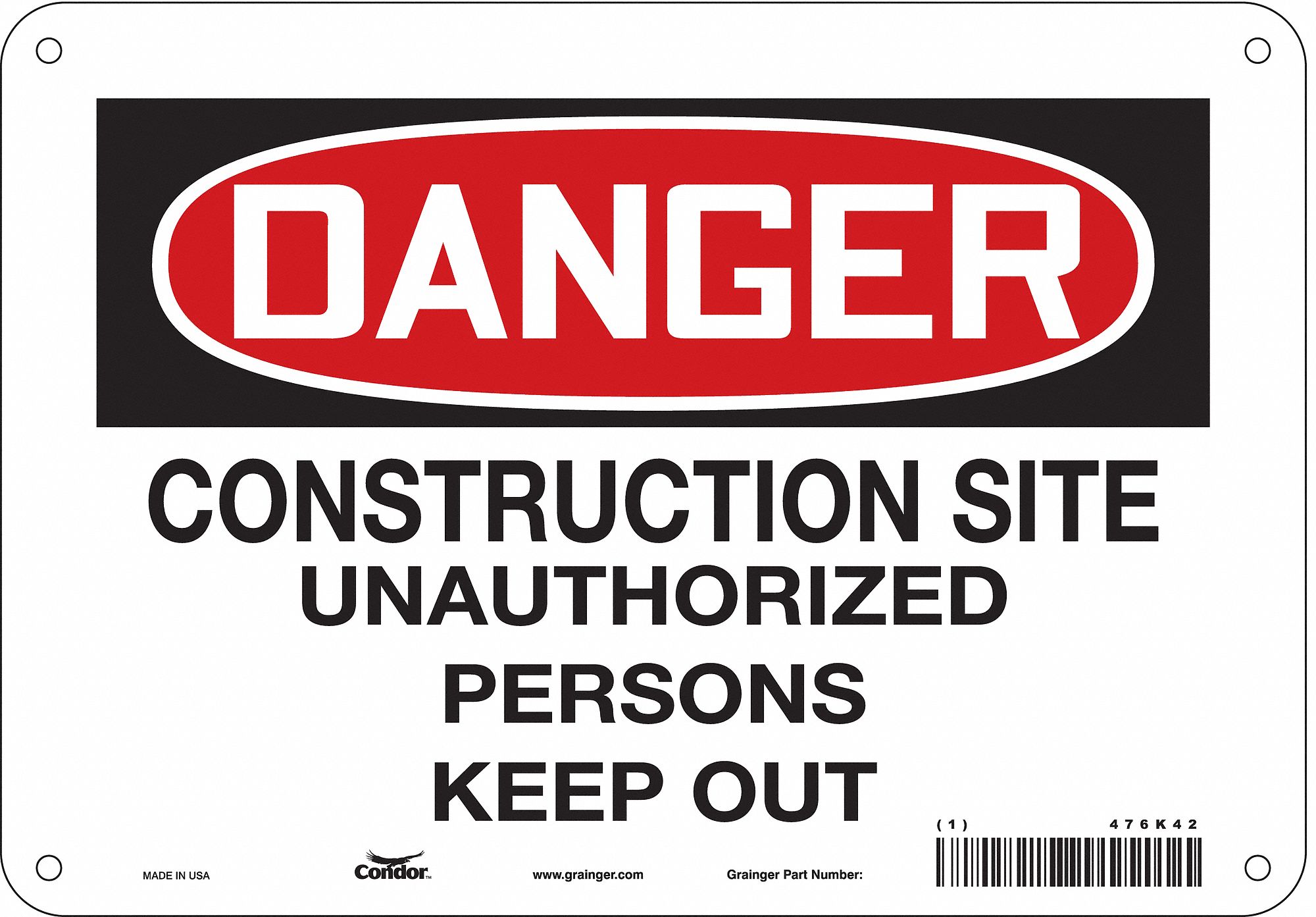Safety Sign: Aluminum, Mounting Holes Sign Mounting, 7 in x 10 in Nominal Sign Size, 0.032 in Thick