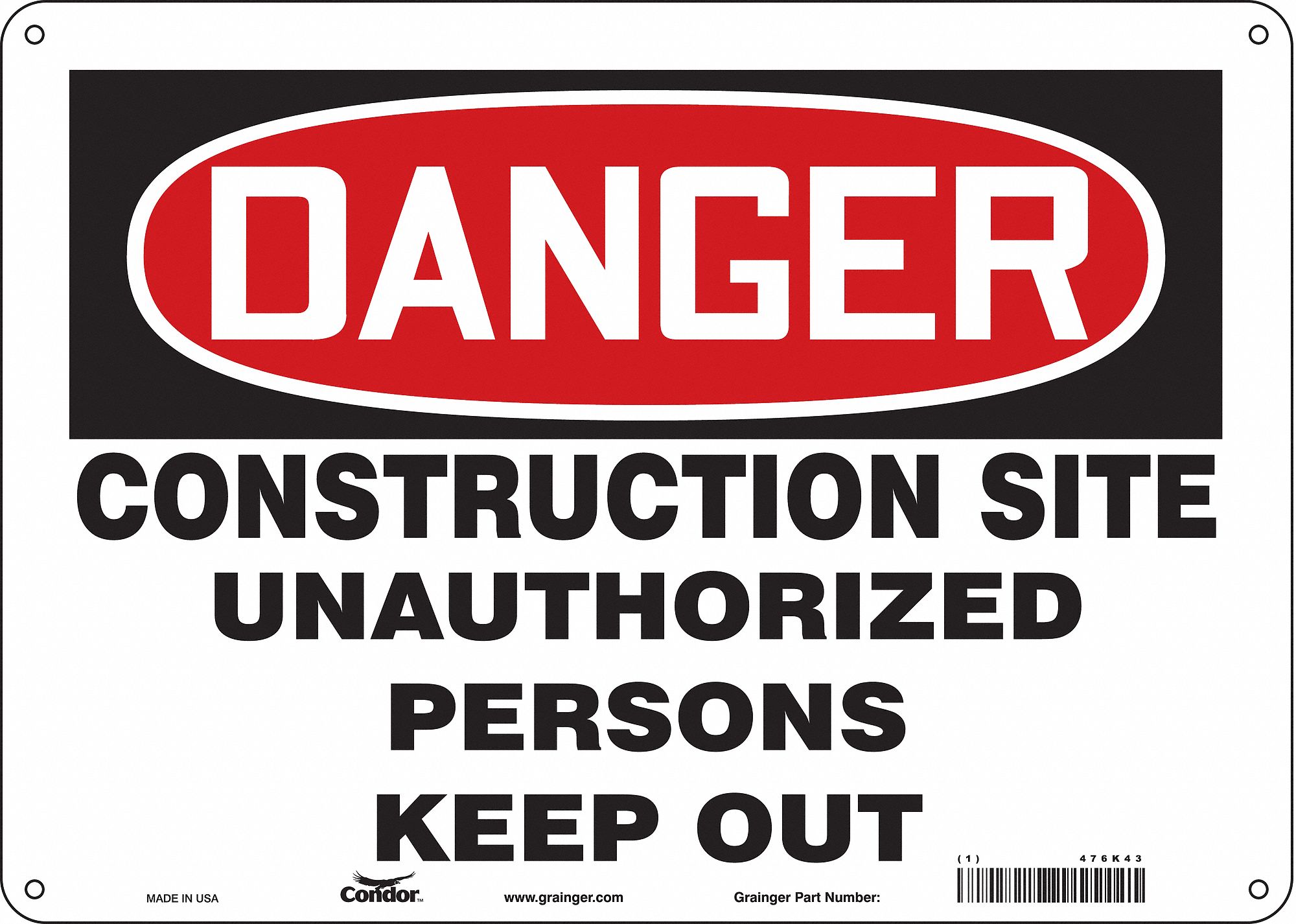 Safety Sign: Aluminum, Mounting Holes Sign Mounting, 10 in x 14 in Nominal Sign Size, 0.032 in Thick