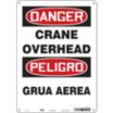 Danger/Peligro: Crane Overhead/Grua Aerea Signs