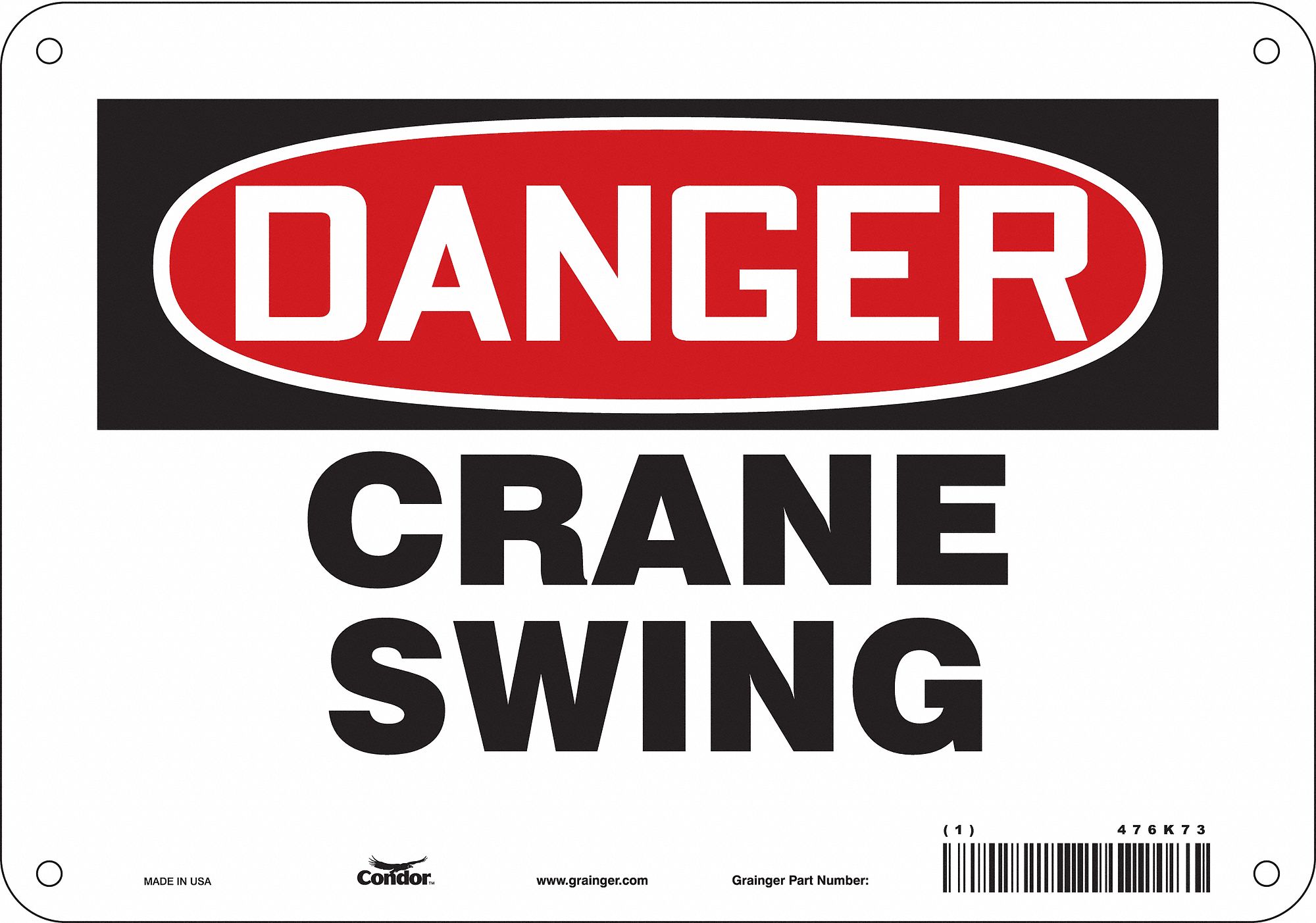Safety Sign: Aluminum, Mounting Holes Sign Mounting, 7 in x 10 in Nominal Sign Size, 0.032 in Thick