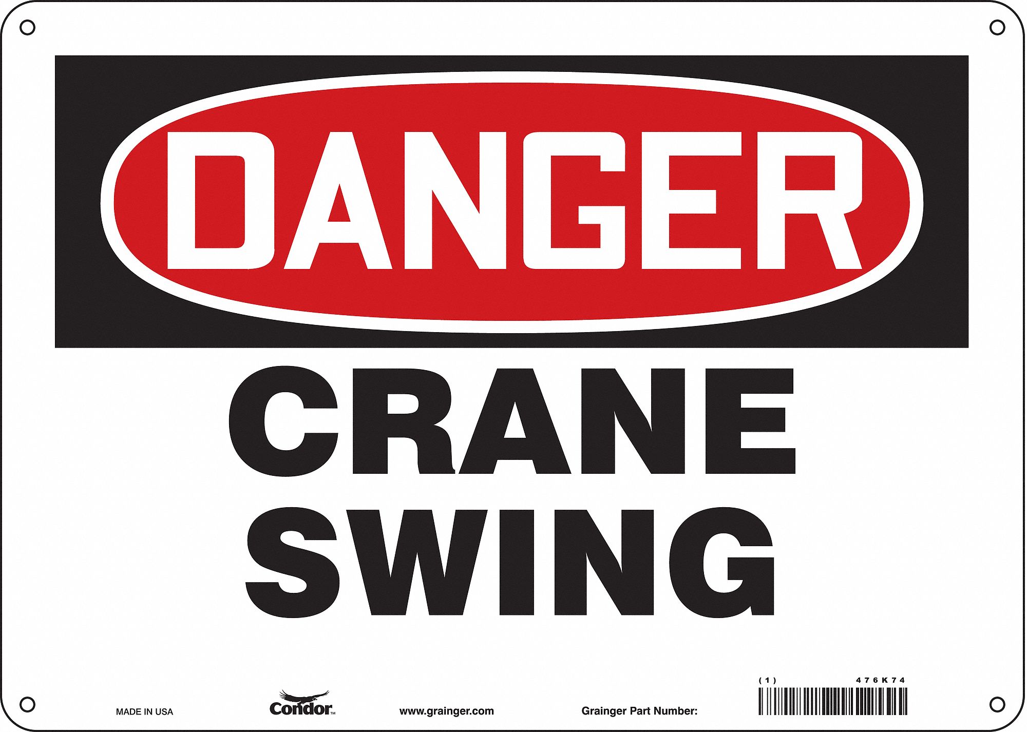 Safety Sign: Aluminum, Mounting Holes Sign Mounting, 10 in x 14 in Nominal Sign Size, 0.032 in Thick