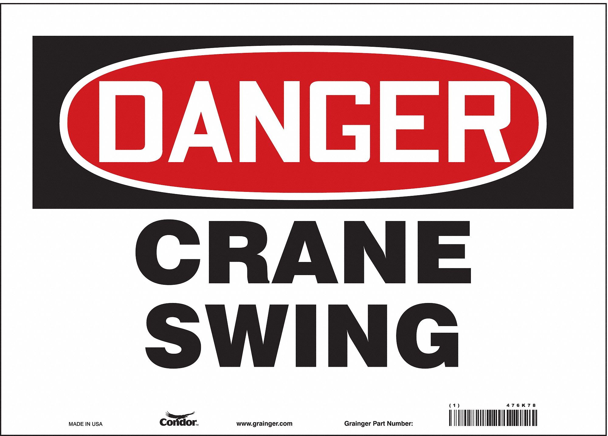 Safety Sign: Vinyl, Adhesive Sign Mounting, 10 in x 14 in Nominal Sign Size, Not Retroreflective