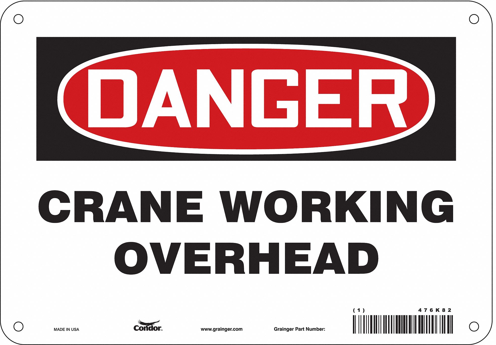 Safety Sign: Polyethylene, Mounting Holes Sign Mounting, 7 in x 10 in Nominal Sign Size, Danger