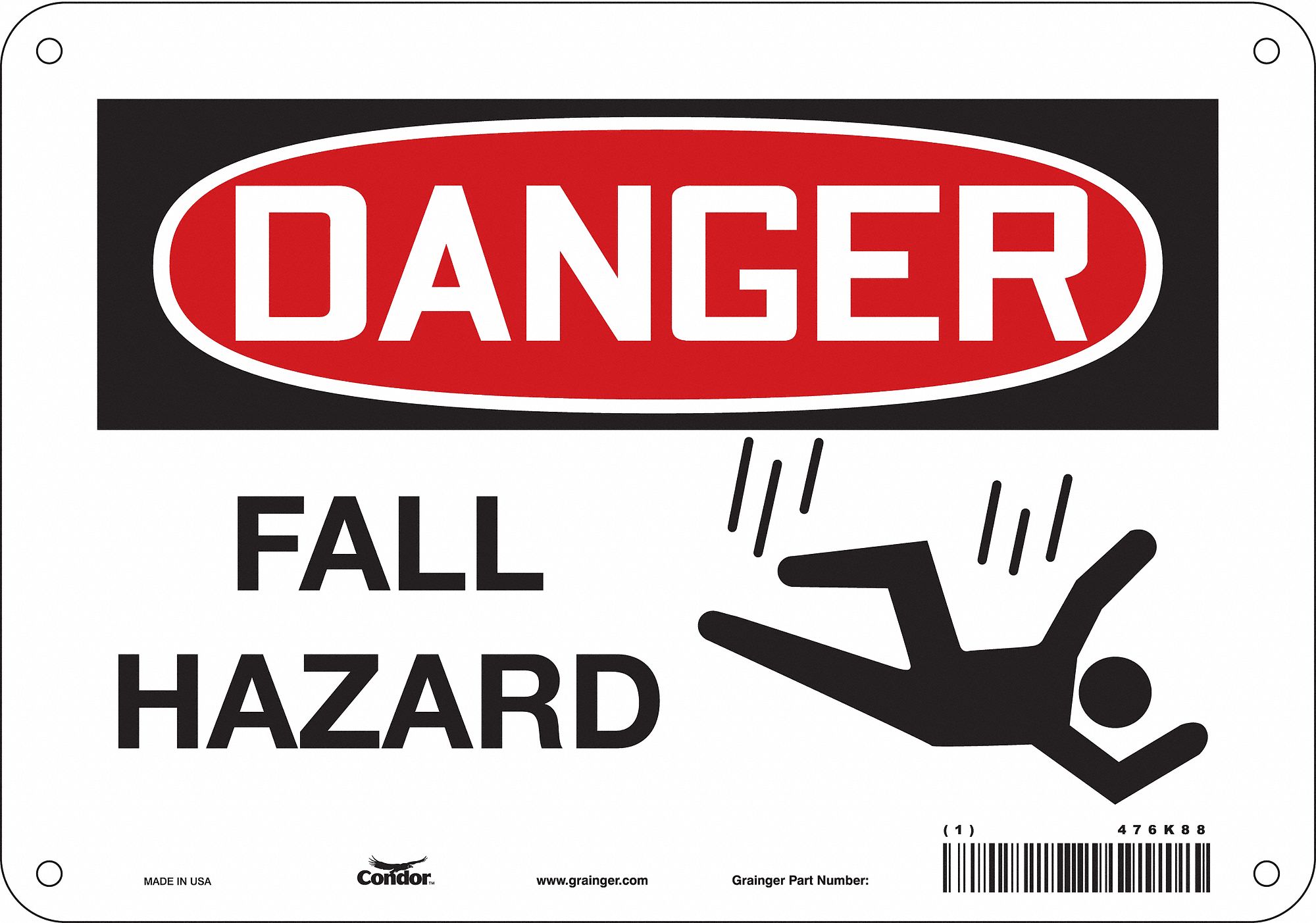 SAFETY SIGN, POLYETHYLENE, MOUNTING HOLES, 7 IN X 10 IN NOMINAL SIGN SIZE, FALL HAZARD, FALL HAZARD