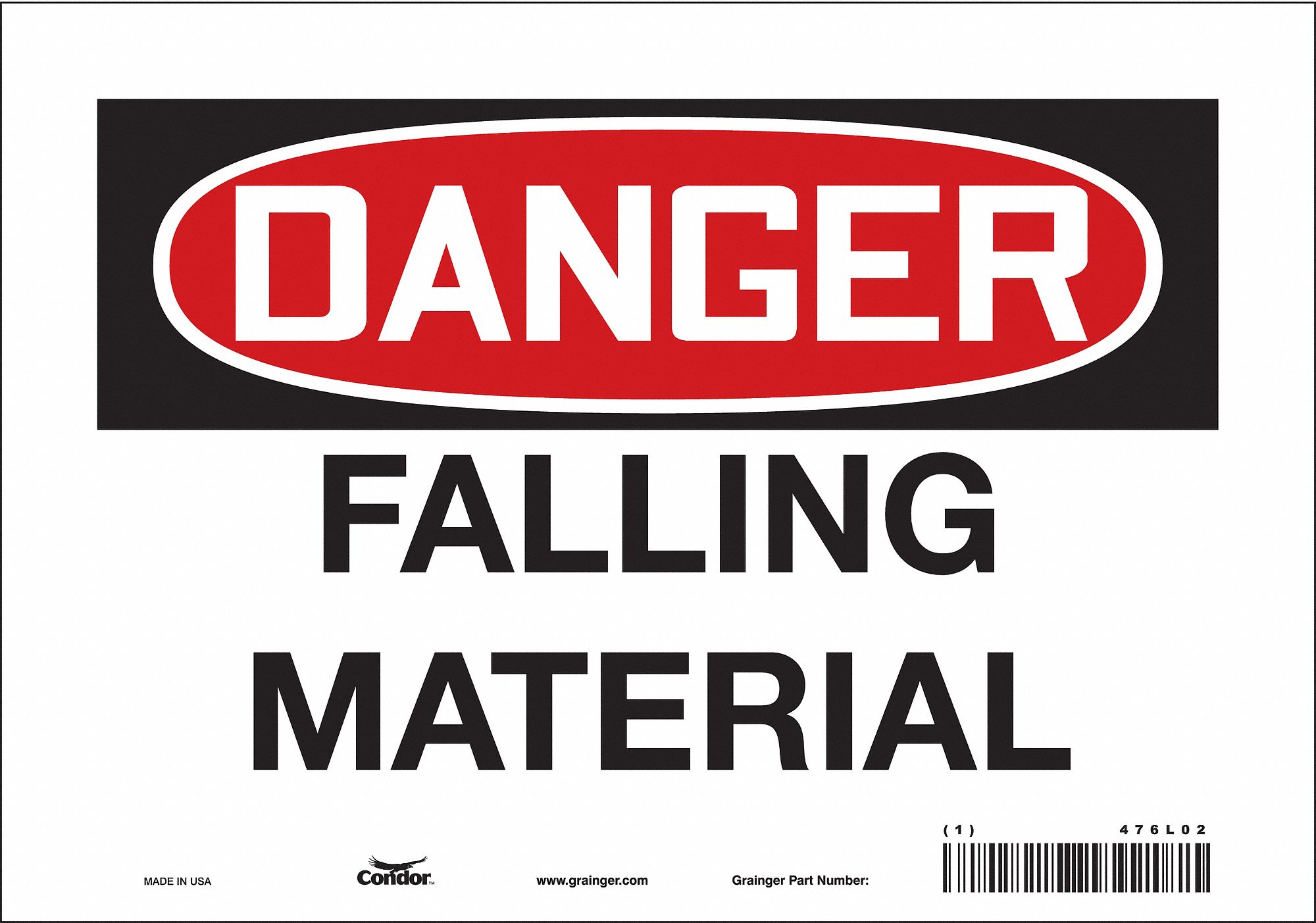 SAFETY SIGN, VINYL, ADHESIVE MOUNT, 7 IN X 10 IN NOMINAL SIGN SIZE, NOT RETROREFLECTIVE, FALLING MATERIAL
