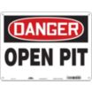 Danger: Open Pit Signs