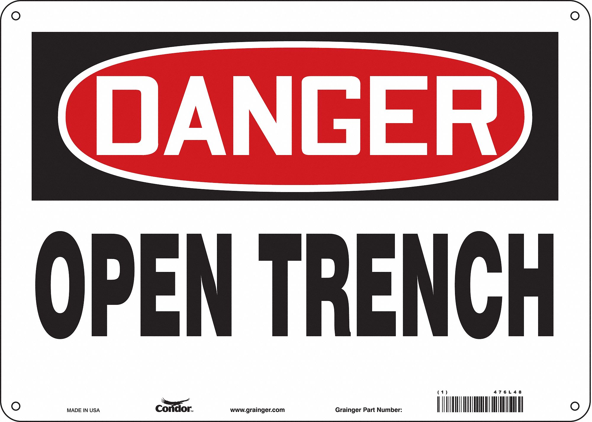 Safety Sign: Aluminum, Mounting Holes Sign Mounting, 10 in x 14 in Nominal Sign Size, 0.032 in Thick