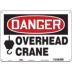 Danger: Overhead Crane Signs