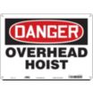 Danger: Overhead Hoist Signs