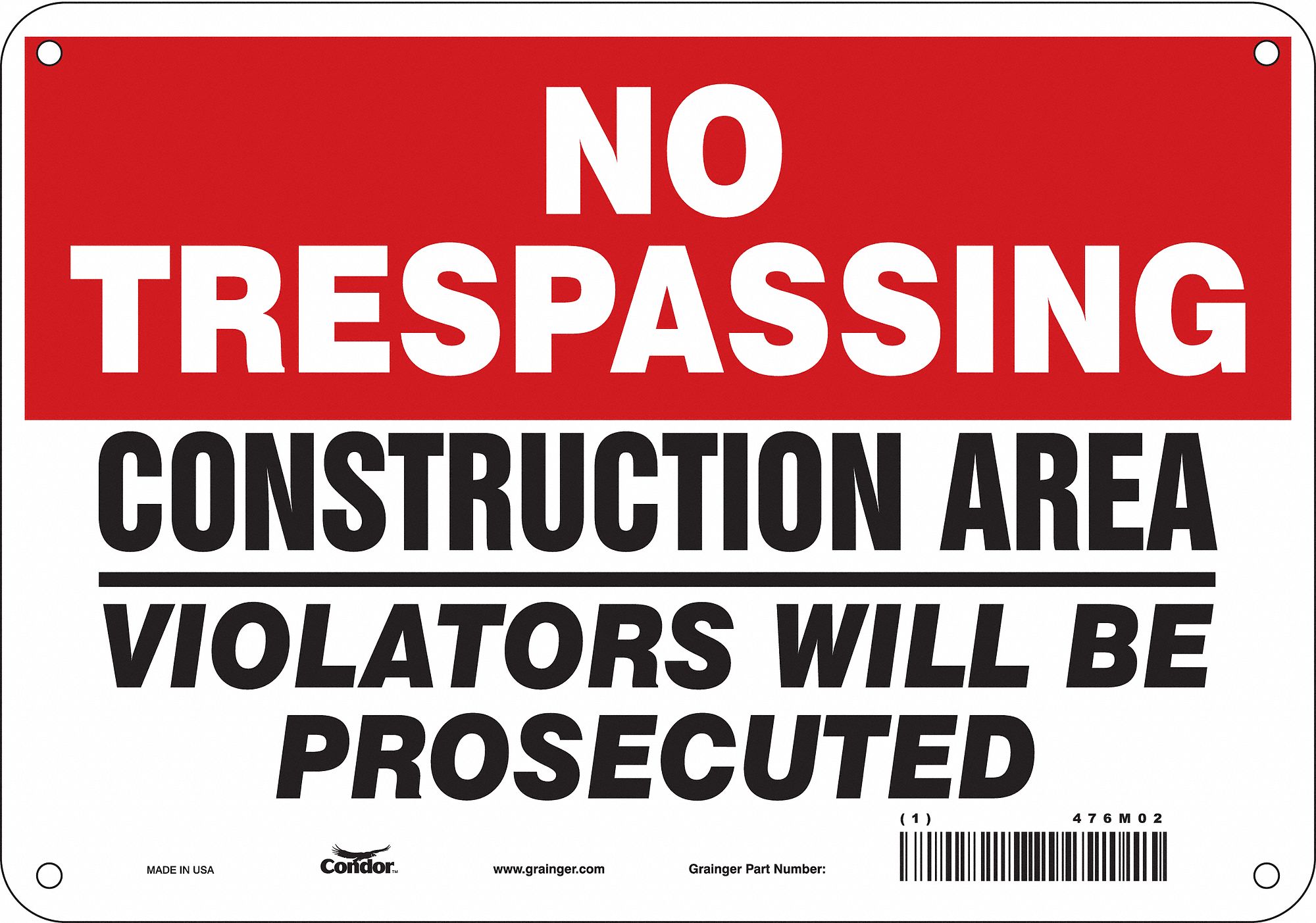Safety Sign: Polyethylene, Mounting Holes Sign Mounting, 7 in x 10 in Nominal Sign Size, English