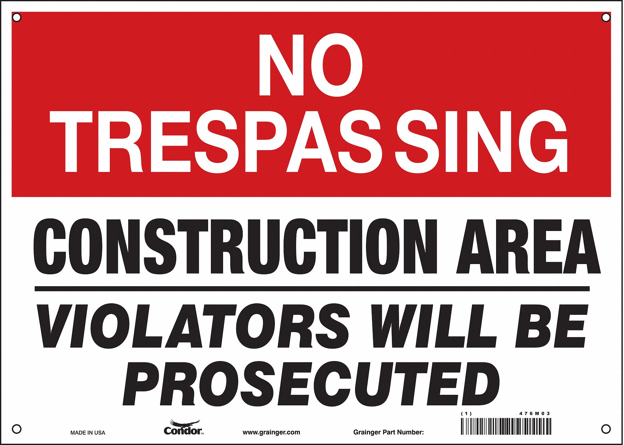 Safety Sign: Polyethylene, Mounting Holes Sign Mounting, 10 in x 14 in Nominal Sign Size, English