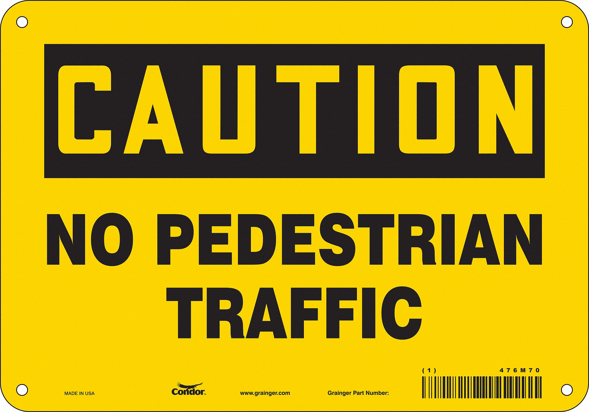 Safety Sign: Aluminum, Mounting Holes Sign Mounting, 7 in x 10 in Nominal Sign Size, 0.032 in Thick