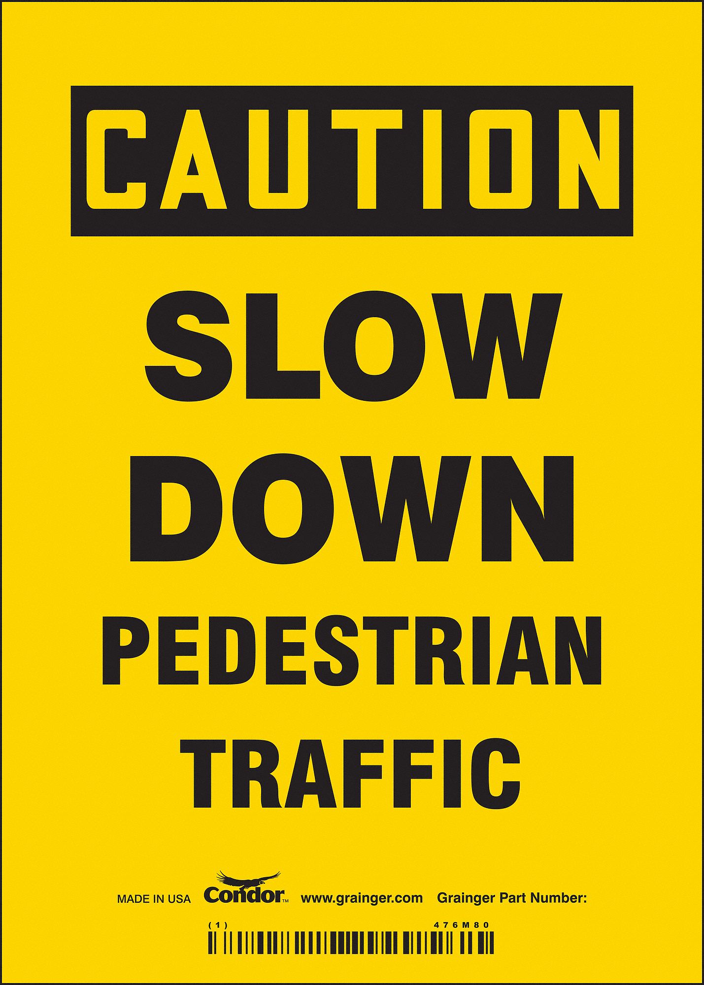 Safety Sign: Vinyl, Adhesive Sign Mounting, 7 in x 5 in Nominal Sign Size, Not Retroreflective