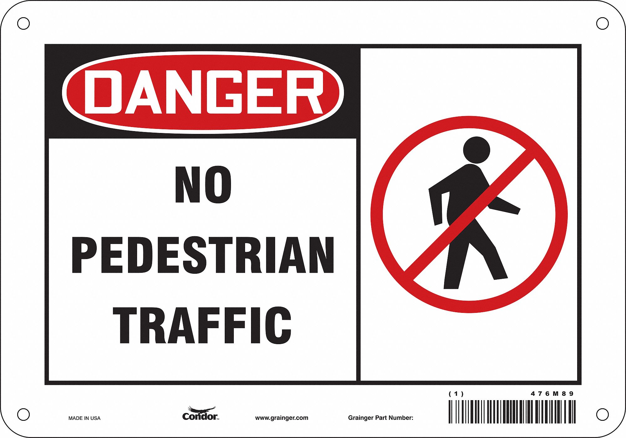 Safety Sign: Aluminum, Mounting Holes Sign Mounting, 7 in x 10 in Nominal Sign Size, 0.032 in Thick