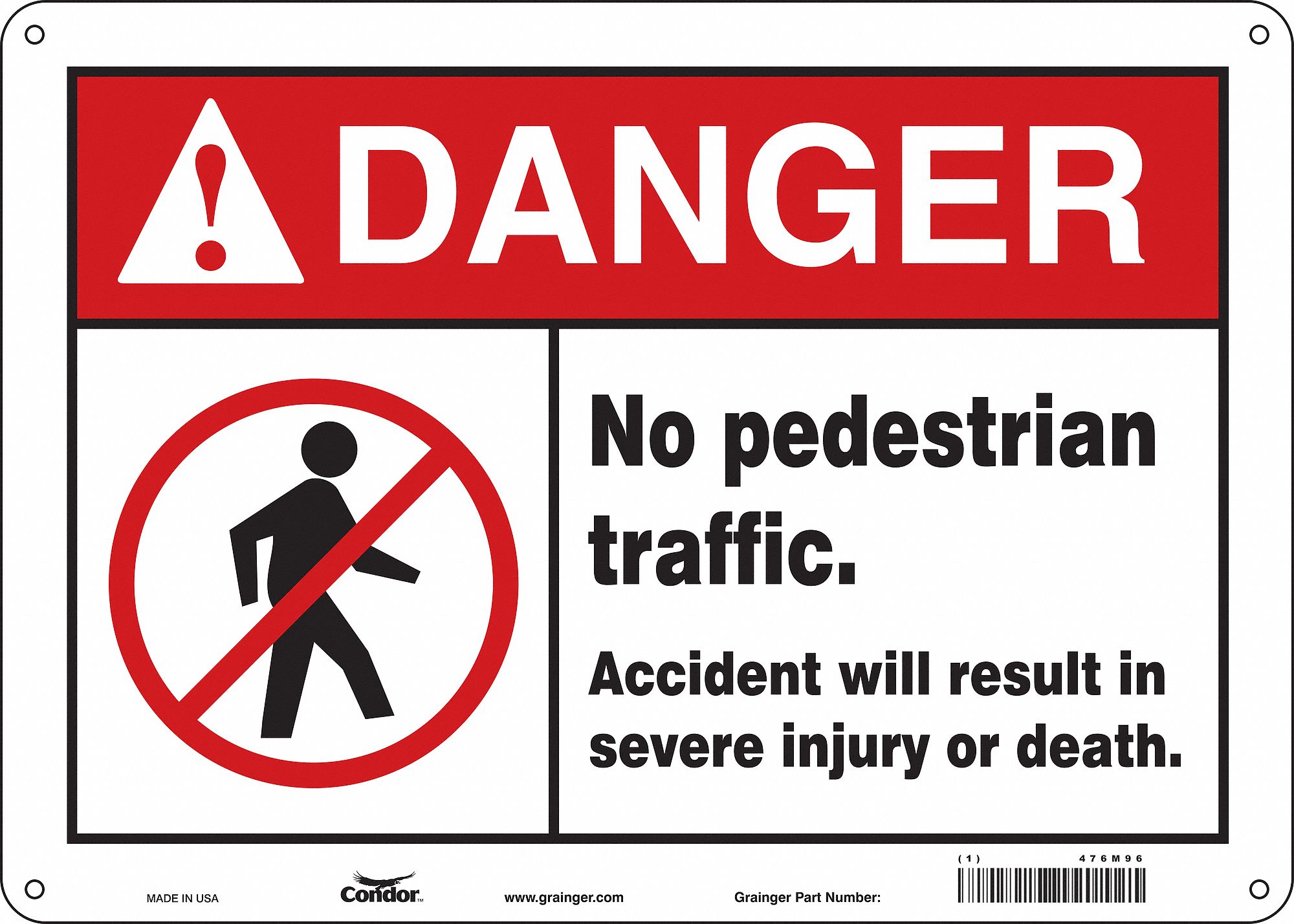 Safety Sign: Aluminum, Mounting Holes Sign Mounting, 10 in x 14 in Nominal Sign Size, 0.032 in Thick